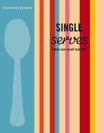 Single koken / Keukengeheimen 9789054266006, Boeken, Kookboeken, Verzenden, Gelezen