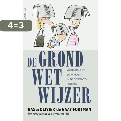 De Grondwetwijzer 9789044637137 Bas de Gaay Fortman, Boeken, Wetenschap, Zo goed als nieuw, Verzenden