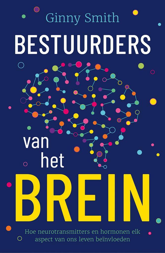 Bestuurders van het brein (9789085718826, Ginny Smith), Livres, Informatique & Ordinateur, Envoi