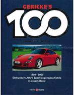 HEIN GERIKES 100 JAHRE SPORTWAGEN, 1905 - 2005 EINHUNDERT, Nieuw