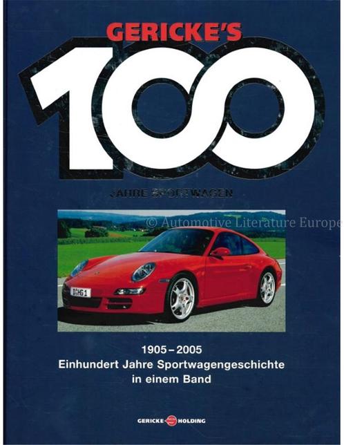 HEIN GERIKES 100 JAHRE SPORTWAGEN, 1905 - 2005 EINHUNDERT, Boeken, Auto's | Boeken