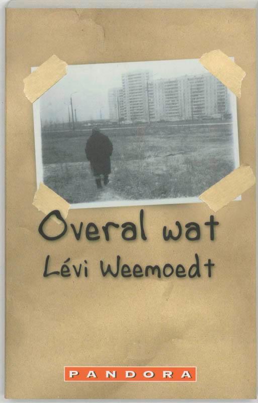Overal wat / Pandora literair 9789025499716 L. Weemoedt, Livres, Romans, Envoi