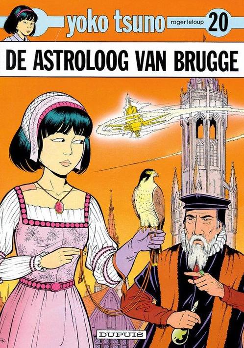 Yoko Tsuno: 020 De astroloog van Brugge 9789031416677, Boeken, Stripverhalen, Gelezen, Verzenden