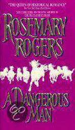 Dangerous Man 9780380786046 Rosemary Rogers, Boeken, Verzenden, Gelezen, Rosemary Rogers