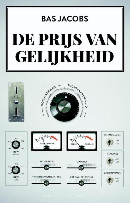 De prijs van gelijkheid 9789035143524 Bas Jacobs, Livres, Livres scolaires, Envoi