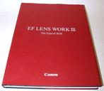 Canon Inc. - CANON EF LENS WORK III, The Eyes of EOS - 2003, Nieuw