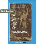 Vantoen.nu -  Gouden tijd der renaissance 9789031504084, Boeken, Verzenden, Gelezen, L. Dubreton
