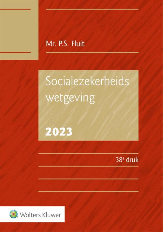 Socialezekerheidswetgeving 2023 9789013171310, Boeken, Wetenschap, Zo goed als nieuw, Verzenden