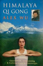 HIMALAYA QI GONG 9789022520932 Alex Wu, Boeken, Verzenden, Zo goed als nieuw, Alex Wu