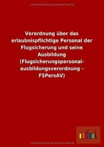 Verordnung Uber Das Erlaubnispflichtige Persona. Autor., Livres, Livres Autre, Envoi