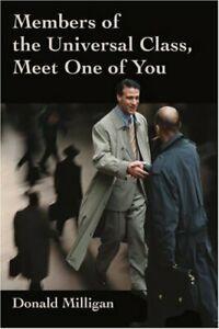 Members of the Universal Class, Meet One of You by Milligan,, Livres, Livres Autre, Envoi