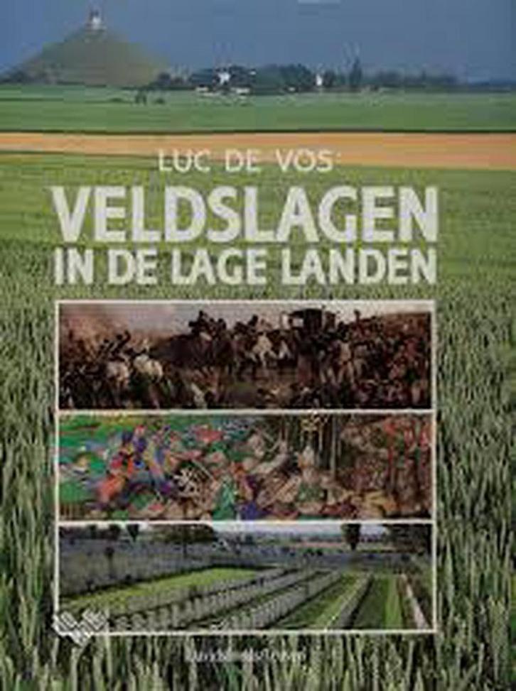 Veldslagen in de Lage Landen 9789061528951 L. de Vos, Livres, Guerre & Militaire, Envoi