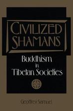 Civilized Shamans, Livres, Verzenden