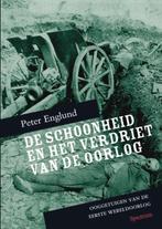 De schoonheid en het verdriet van de oorlog 9789049103316, Boeken, Verzenden, Zo goed als nieuw, Peter Englund