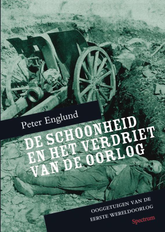 De schoonheid en het verdriet van de oorlog 9789049103316, Boeken, Literatuur, Zo goed als nieuw, Verzenden