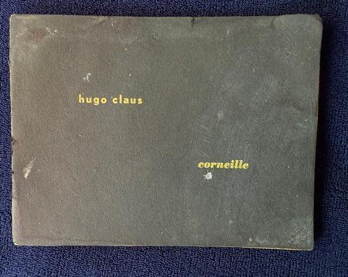 Gesigneerd; Corneille, Hugo Claus - Over het werk van, Antiek en Kunst, Antiek | Boeken en Manuscripten
