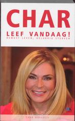 Leef vandaag ! Midprice editie 9789021541150 Char, Boeken, Verzenden, Gelezen, Char