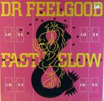 Dr. Feelgood - Fast Women &amp; Slow Horses, Verzenden, Gebruikt