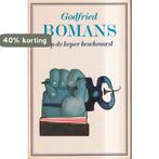 Op de keper beschouwd 9789010004031 Godfried Bomans, Verzenden, Gelezen, Godfried Bomans