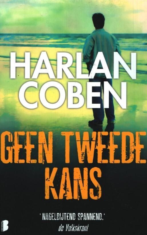 Geen tweede kans 9789022574454 Harlan Coben, Boeken, Overige Boeken, Gelezen, Verzenden