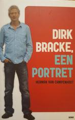 Dirk Bracke, een portret 9789059328372, Boeken, Herman van Campenhout, Zo goed als nieuw, Verzenden