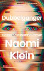 Dubbelganger - Naomi Klein - 9789044549126 - Paperback, Boeken, Politiek en Maatschappij, Verzenden, Nieuw