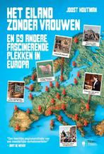 Het eiland zonder vrouwen 9789493410077 Joost Houtman, Verzenden, Joost Houtman