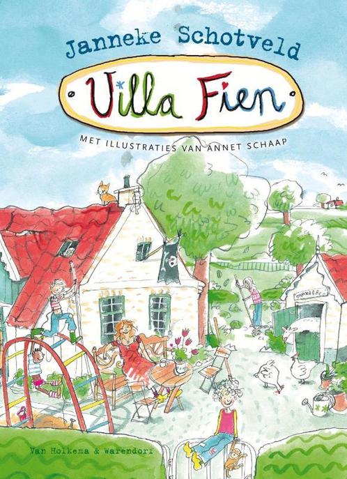 Villa Fien 9789047502173 Janneke Schotveld, Boeken, Kinderboeken | Jeugd | onder 10 jaar, Zo goed als nieuw, Verzenden