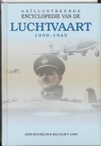 Geillustreerde Encyclopedie van de Luchtvaart 1940-1945, Livres, Transport, M.V. Lowe, Verzenden