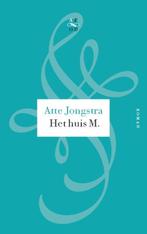 Het huis M. 9789029574662 Atte Jongstra, Verzenden, Atte Jongstra