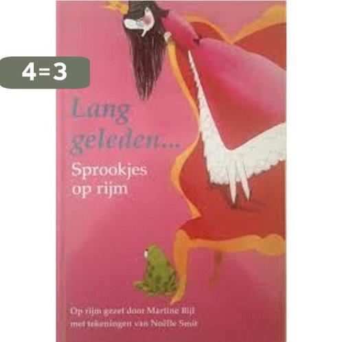 Er was eens... Sprookjes op rijm 8711000282908 Martine Bijl, Boeken, Overige Boeken, Zo goed als nieuw, Verzenden