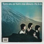 LP gebruikt - N.S.U. - Turn On, Or Turn Me Down