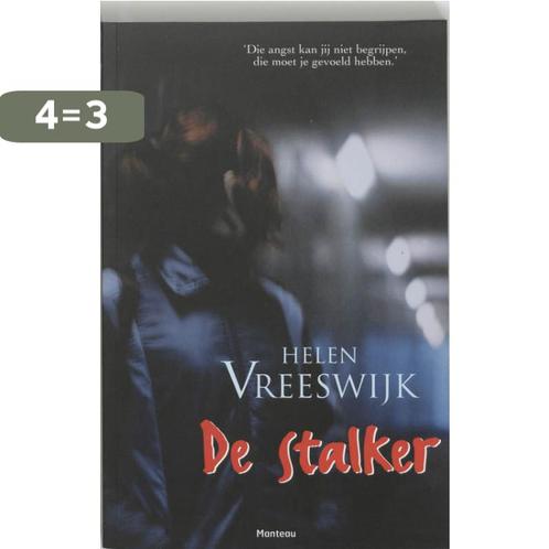 De stalker 9789022319321 Helen Vreeswijk, Boeken, Kinderboeken | Jeugd | 13 jaar en ouder, Gelezen, Verzenden