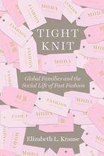Tight Knit 9780226558073 Elizabeth L. Krause, Verzenden, Zo goed als nieuw, Elizabeth L. Krause