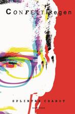 Confettiregen 9789463811675 Splinter Chabot, Boeken, Verzenden, Gelezen, Splinter Chabot