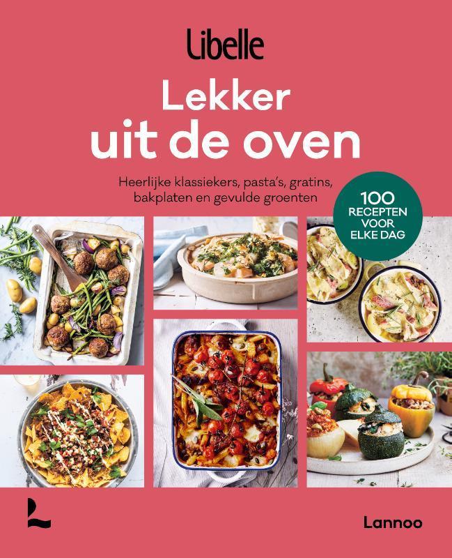 Lekker uit de oven 9789401492263 Libelle, Boeken, Kookboeken, Gelezen, Verzenden