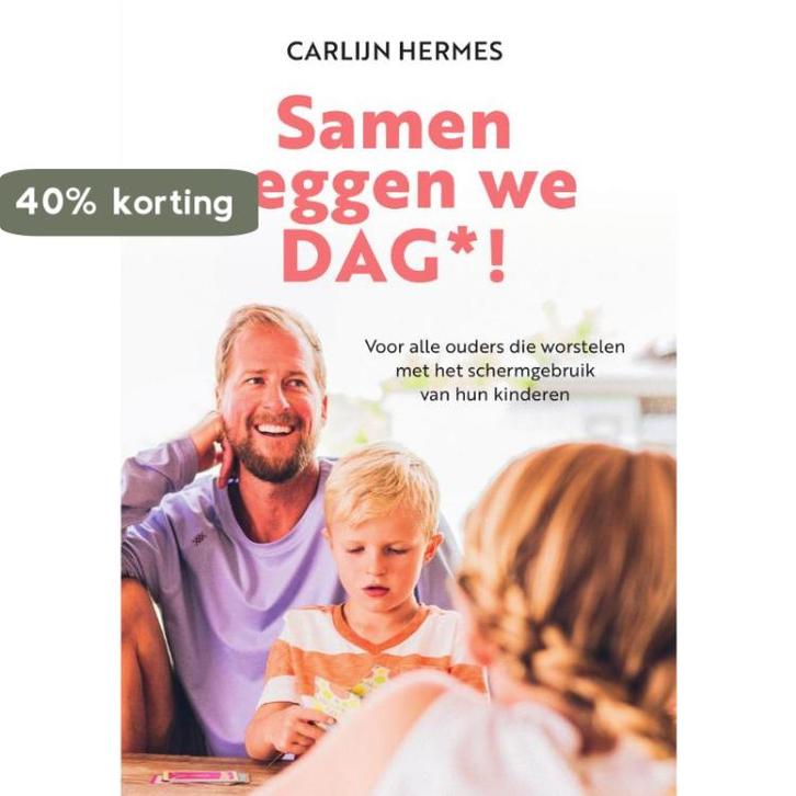 Samen zeggen we DAG 9789400512078 Carlijn Hermes, Boeken, Zwangerschap en Opvoeding, Zo goed als nieuw, Verzenden