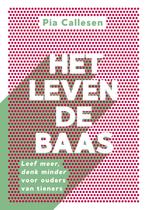 Het leven de baas (9789043925778, Pia Callesen), Boeken, Psychologie, Verzenden, Nieuw