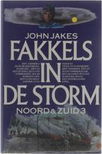 Fakkels in de Storm - Noord & Zuid 3 9789027418708, Boeken, Gelezen, John Jakes, Verzenden