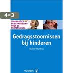 Gedragsstoornissen bij kinderen / Diagnostiek en behandeling, Boeken, Psychologie, Verzenden, Gelezen, Walter Matthys