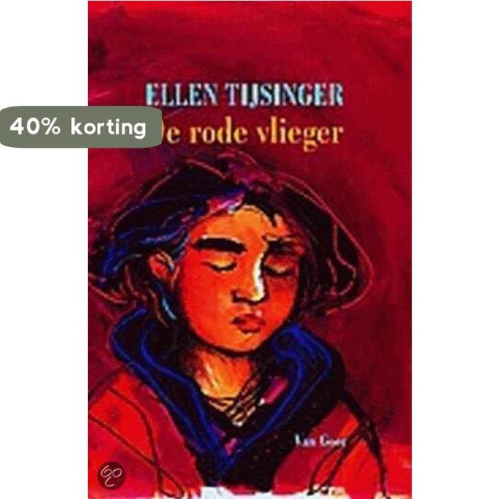 De Rode Vlieger 9789000033928 Ellen Tijsinger, Boeken, Kinderboeken | Jeugd | 13 jaar en ouder, Zo goed als nieuw, Verzenden