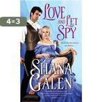 Love and Let Spy 9781402291739 Shana Galen, Verzenden, Gelezen, Shana Galen