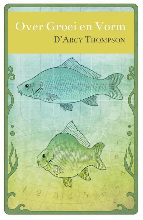 Over groei en vorm 9780992900809 DArcy Wentworth Thompson, Boeken, Overige Boeken, Zo goed als nieuw, Verzenden