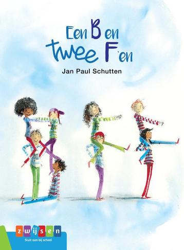 Een B en twee Fen / Leesserie Estafette 9789048735778, Verzenden, Jan Paul Schutten