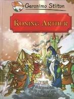Koning Arthur 9789054613992 Geronimo Stilton, Boeken, Verzenden, Gelezen, Geronimo Stilton
