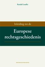 Inleiding tot de Europese rechtsgeschiedenis 9789058676795, Boeken, Verzenden, Gelezen, Randall Lesaffer