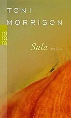 Sula  Morrison, Toni  Book, Boeken, Gelezen, Toni Morrison, Verzenden