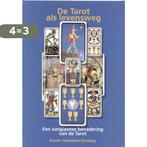 De tarot als levensweg 9789063783099 K.M. Hamaker-Zondag, Boeken, Esoterie en Spiritualiteit, Verzenden, Gelezen, K.M. Hamaker-Zondag