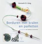 Borduren met kralen en pailletten 9789021337814, Livres, Mode, Kenneth D. King, Verzenden