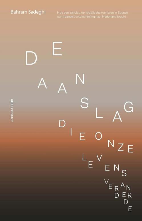 De aanslag die onze levens veranderde (9789045043371), Boeken, Schoolboeken, Nieuw, Verzenden